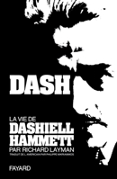 DASH LA VIE DE DASHIELL HAMMETT 2213010846 Book Cover