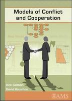 Models of Conflict and Cooperation 0821848720 Book Cover