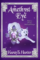 The Amethyst Eye B0B7DZN384 Book Cover