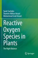 Reactive Oxygen Species in Plants: The Right Balance 9811998833 Book Cover