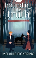 Hounding the Truth 0645294586 Book Cover