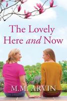The Lovely Here and Now 179292707X Book Cover