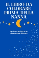 Il libro da colorare prima della nanna B08SJ55SR1 Book Cover