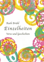 Einzelheiten: Verse und Geschichten 3757854322 Book Cover