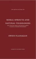 Moral Sprouts and Natural Teleologies: 21st Century Moral Psychology Meets Classical Chinese Philosophy 0874621852 Book Cover
