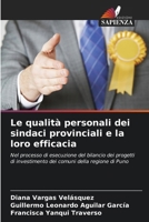 Le qualità personali dei sindaci provinciali e la loro efficacia 6206615162 Book Cover