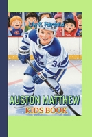 AUSTON MATTHEW KIDS BOOK: How He Broke Records and Won Hearts B0FMXNFPZ2 Book Cover