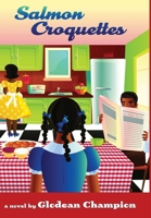 Salmon Croquettes 0578767554 Book Cover