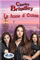 La Fosse d'Oxana 883540861X Book Cover