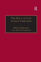 The Rule of Law After Communism: Problems and Prospects in East-Central Europe (Socio-Legal Studies Series) 1138254681 Book Cover