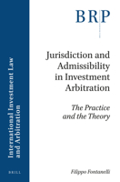 Jurisdiction and Admissibility in Investment Arbitration 9004366482 Book Cover