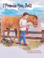 I Promise You, Bolt 0578679213 Book Cover