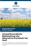 Umweltfreundliche Bekämpfung der Alternaria-Krankheit bei Senf (German Edition) 620949921X Book Cover