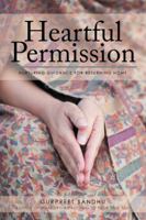 Heartful Permission: Nurturing Guidance for Returning Home 1532000073 Book Cover