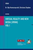 VIRTUAL REALITY AND NEW MEDIA - VOL 1 9391413463 Book Cover