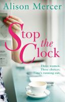 Stop the Clock 0552778184 Book Cover