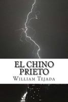 El Chino Prieto 1494468840 Book Cover