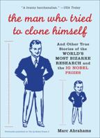 The Man Who Tried to Clone Himself 0452287723 Book Cover