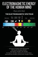 Electromagnetic Energy of the Human Mind: Physics of the Mind 1545090467 Book Cover