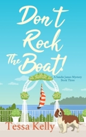 Don't Rock The Boat! B086FZKRL8 Book Cover