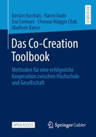 Das Co-Creation Toolbook: Methoden für eine erfolgreiche Kooperation zwischen Hochschule und Gesellschaft 3658364106 Book Cover