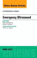 Emergency Medicine, An Issue of Ultrasound Clinics (Volume 9-2) 0323290205 Book Cover