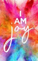 I Am Joy Notebook: Personal Joy Notebook 1715180704 Book Cover