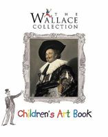 The Wallace Collection Children's Art Book 090078590X Book Cover