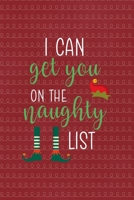 I can get you on the naughty list: All Purpose 6x9 Blank Lined Notebook Journal Way Better Than A Card Trendy Unique Gift Red Elf 1695899512 Book Cover