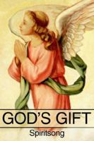 God's Gift 1420890611 Book Cover
