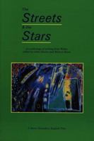 The Streets and the Stars: An Anthology of Writing from Wales 1854110764 Book Cover