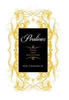 Pralines : Poems and Reflections 1664130322 Book Cover