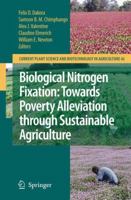 Biological Nitrogen Fixation: Towards Poverty Alleviation through Sustainable Agriculture: Proceedings of the 15th International Nitrogen Fixation Congress ... Science and Biotechnology in Agriculture 1402082517 Book Cover