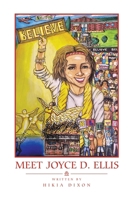 Meet Joyce D. Ellis 1664108491 Book Cover