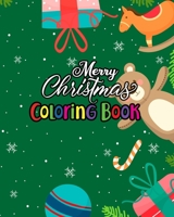 Merry Christmas Coloring Book: An Adult Stress Relieving Beautiful Christmas Designs for Adults Relaxation 1710908734 Book Cover