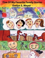 Five Of My Favorite Family Stories 1098394720 Book Cover