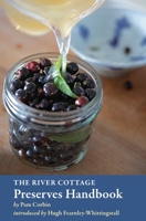 Preserves: River Cottage Handbook No.2 (River Cottage Handbook 2) 158008172X Book Cover