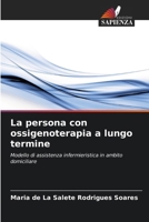 La persona con ossigenoterapia a lungo termine 620964693X Book Cover