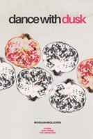 Dance with Dusk B0DX8HGN9H Book Cover