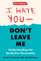 I Hate You - Don't Leave Me 0380713055 Book Cover