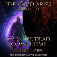 When the Dead Come Home B08ZD6T9KH Book Cover