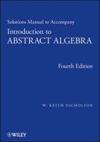 Introduction to Abstract Algebra, Solutions Manual 1118288157 Book Cover