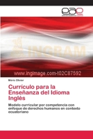 Curriculo Para La Ensenanza del Idioma Ingles 3659084883 Book Cover