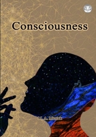 Consciousness 1910499692 Book Cover