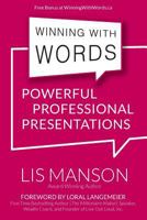 Winning With Words: Powerful Professional Presentations 1772771651 Book Cover