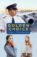 Golden Choice 1502382466 Book Cover