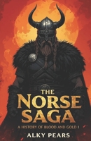 The Norse Saga: Part -1 B0FLPQVH1T Book Cover