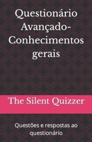 Questionário Avançado-Conhecimentos gerais: Questões e respostas ao questionário (Advanced Quizzing Books) B09K1TTY47 Book Cover