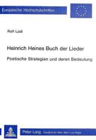 Heinrich Heines Buch Der Lieder: Poetische Strategien Und Deren Bedeutung 3261046554 Book Cover