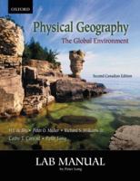 Physical Geography : The Global Environment 0195433246 Book Cover